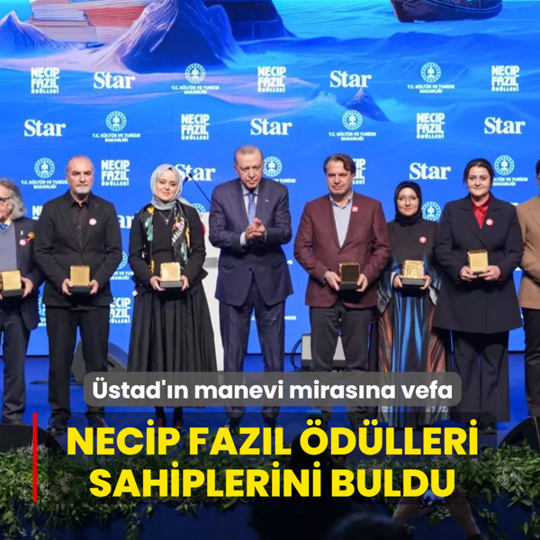 �stad'�n manevi miras�na vefa! Necip Faz�l �d�lleri 12'nci kez sahiplerini buldu