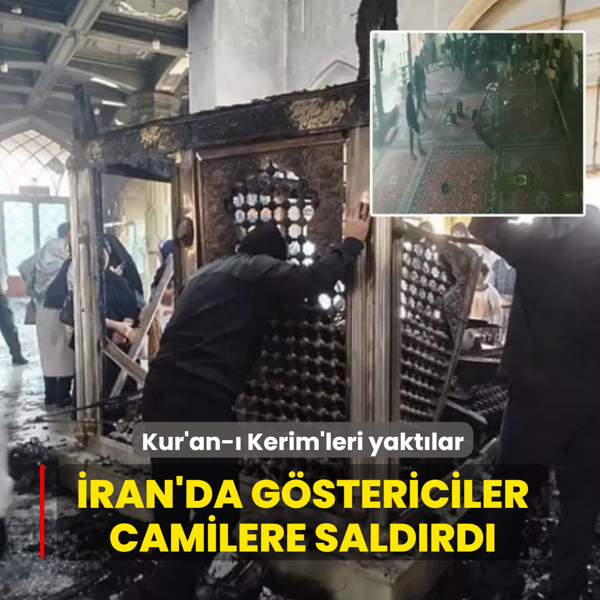 �ran'da g�stericiler camilere sald�rd�: Kur'an-� Kerim'leri yakt�lar