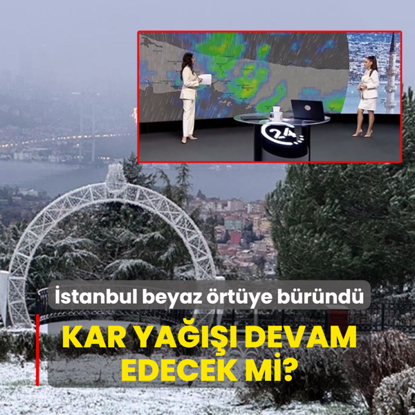�stanbul beyaz �rt�ye b�r�nd�! Megakent'te kar ya���� ne zamana kadar s�recek?