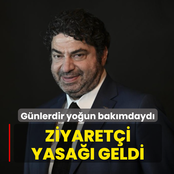Ziyaret�i yasa�� geldi! G�nlerdir yo�un bak�mda...