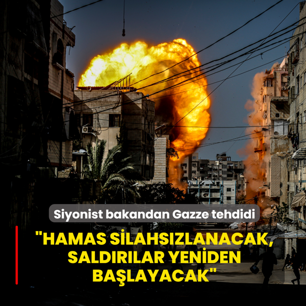 Siyonist bakandan Gazze'ye a��k tehdit: Hamas silahs�zlanacak, sald�r�lar yeniden ba�layacak