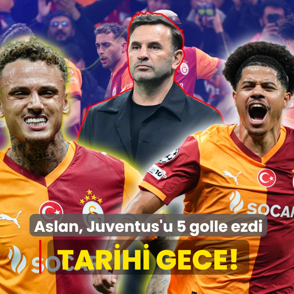 RAMS Park'ta tarihi gece! Aslan, Juventus'u 5 golle ezdi