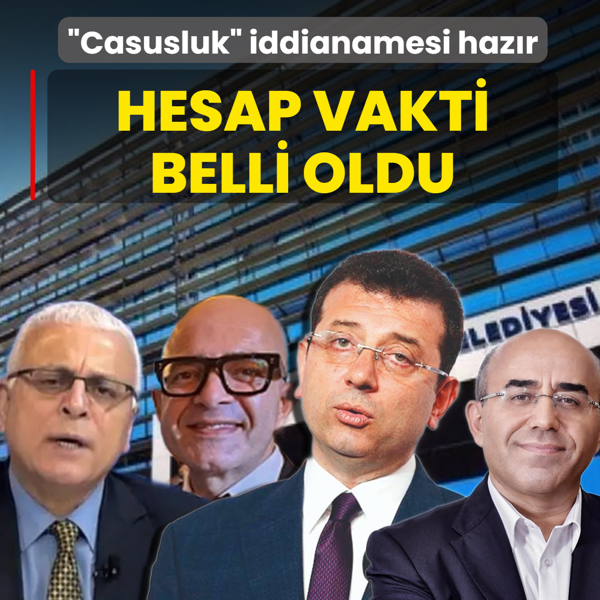 �Siyasal casusluk� iddianamesi haz�r! Hesap vakti belli oldu