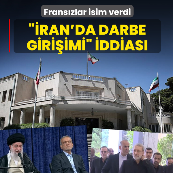 ��ran'da darbe giri�imi� iddias�! Frans�zlar isim verdi