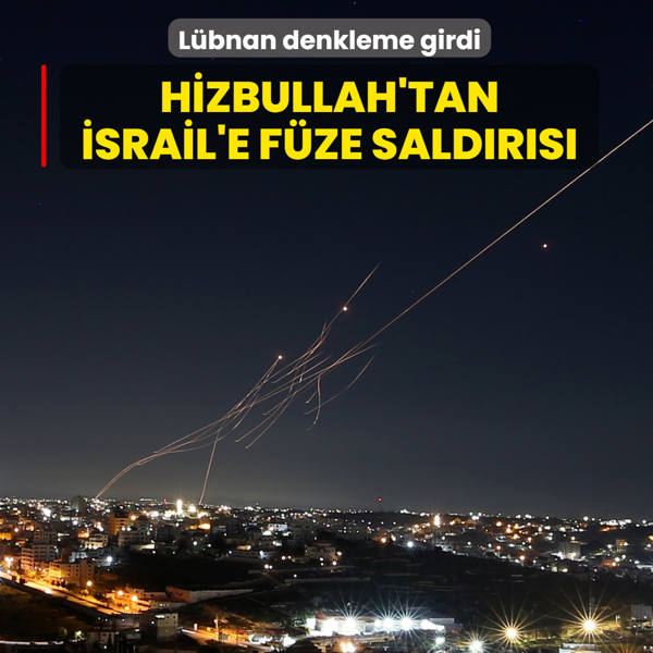 L�bnan denkleme girdi... Hizbullah'tan �srail'e f�ze sald�r�s�