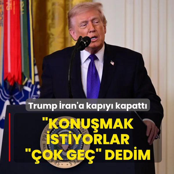 ABD Ba�kan� Trump: �ran'�n hepsi yok oldu