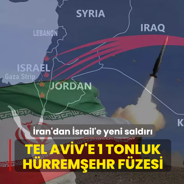 �ran'dan �srail'e yeni sald�r�! Tel Aviv'e 1 tonluk H�rrem�ehr f�zesi