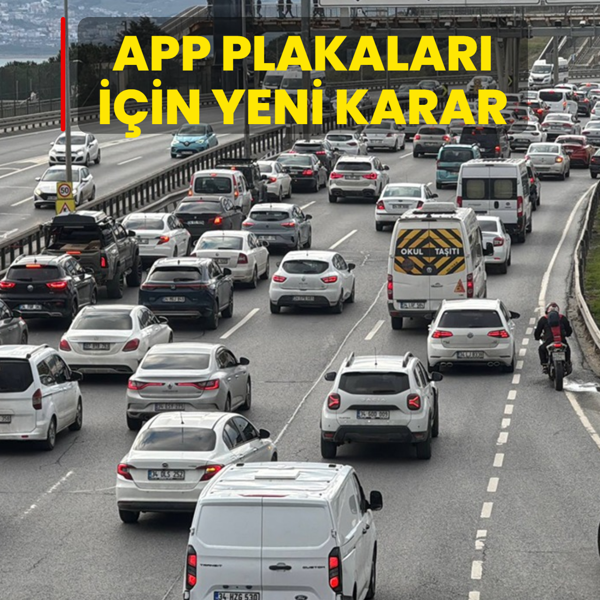 APP plakalar� i�in yeni karar