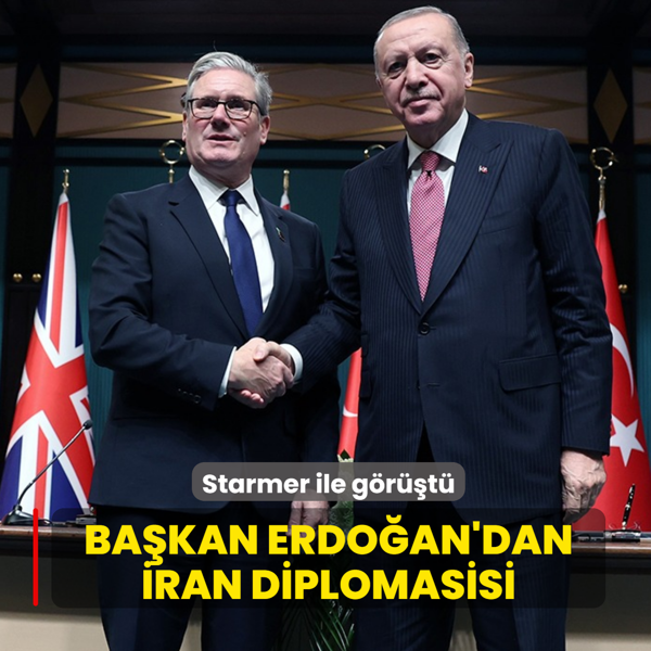 Starmer ile g�r��t�! Ba�kan Erdo�an'dan �ran diplomasisi