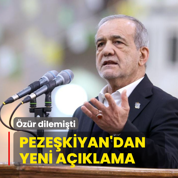 �z�r dilemi�ti! Peze�kiyan'dan yeni a��klama