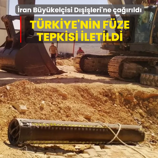 �ran Ankara B�y�kel�isi D��i�leri'ne �a��r�ld�: F�ze konusunda T�rkiye'nin tepkisi iletildi