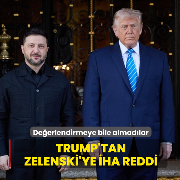 Trump'tan Zelenski'ye �HA reddi! De�erlendirmeye bile almad�lar
