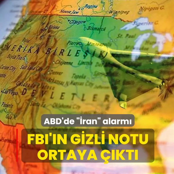 ABD'de ��ran� alarm�! FBI'�n gizli notu ortaya ��kt�