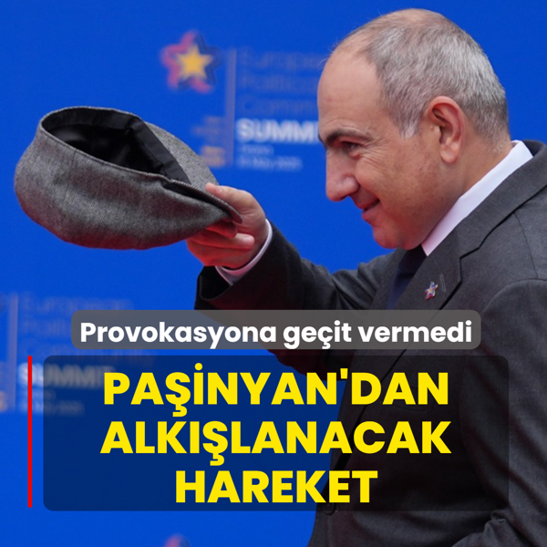 Provokasyona ge�it vermedi! Pa�inyan'dan alk��lanacak hareket