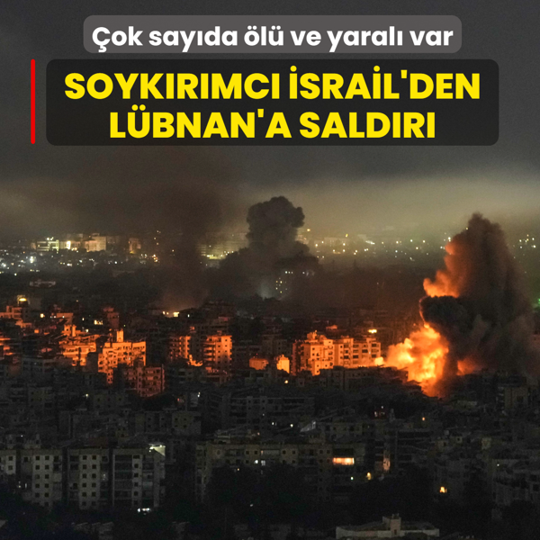 Soyk�r�mc� �srail'den L�bnan'a sald�r�... �ok say�da �l� ve yaral� var