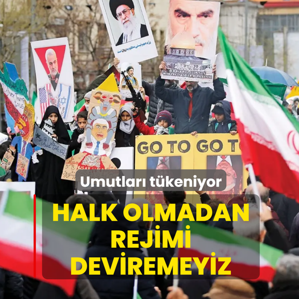 Halk olmadan rejimi deviremeyiz