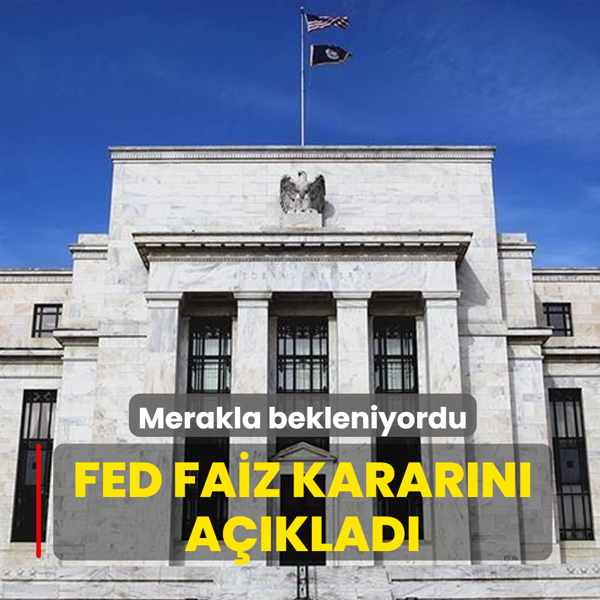 FED faiz karar�n� a��klad�