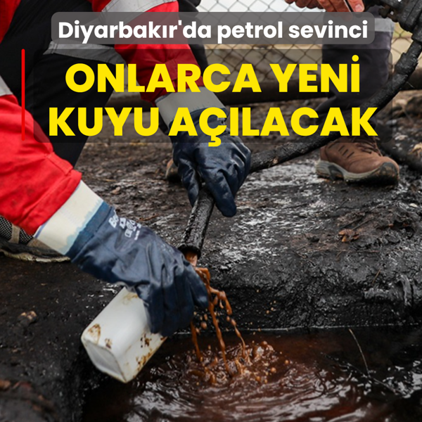 Diyarbak�r'da petrol sevinci: Onlarca yeni kuyu a��lacak