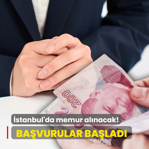Ba�vurular ba�lad�: �stanbul'da memur al�m� yap�lacak! ��te gerekli KPSS puan� ve �artlar...