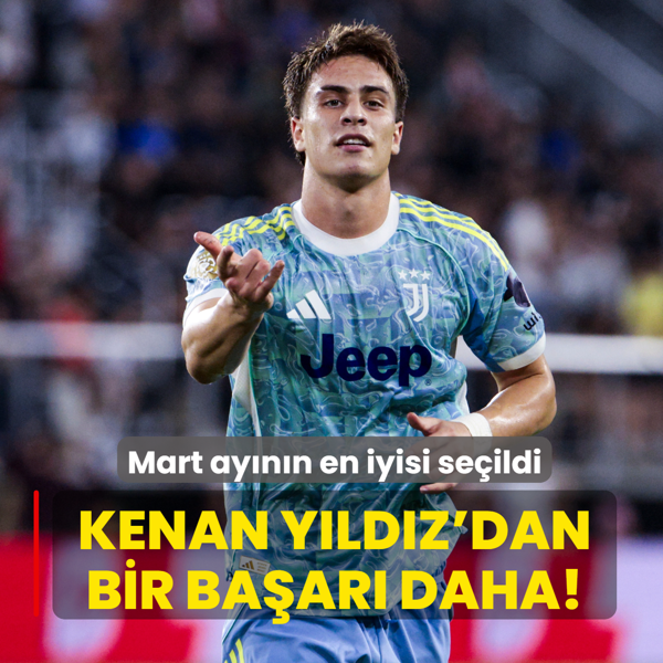 Kenan Y�ld�z'dan bir ba�ar� daha! Mart ay�n�n en iyisi se�ildi