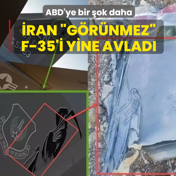 ABD'ye bir �ok daha! �ran �g�r�nmez� denilen F-35'i yine avlad�