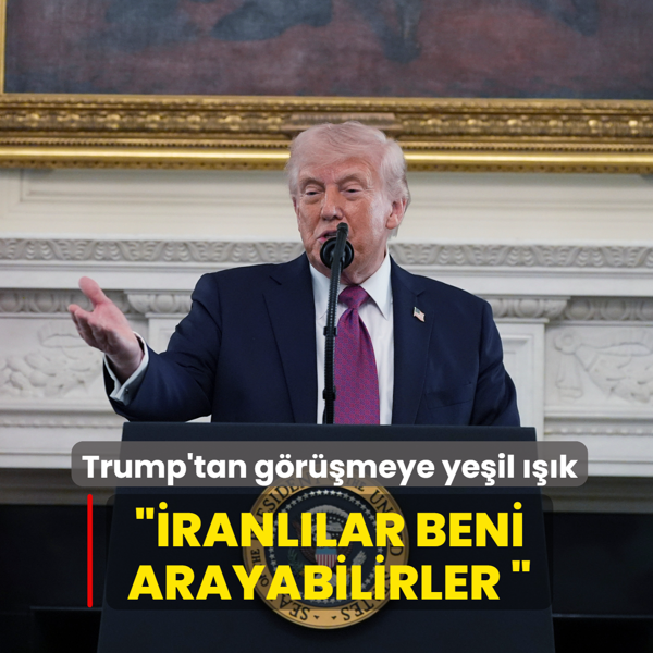 Trump'tan g�r��meye ye�il ���k: �ranl�lar beni arayabilirler