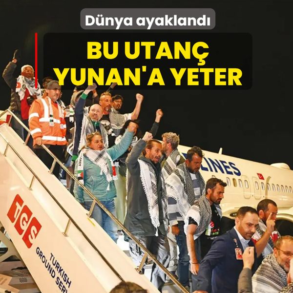 Bu utan� Yunan'a yeter!