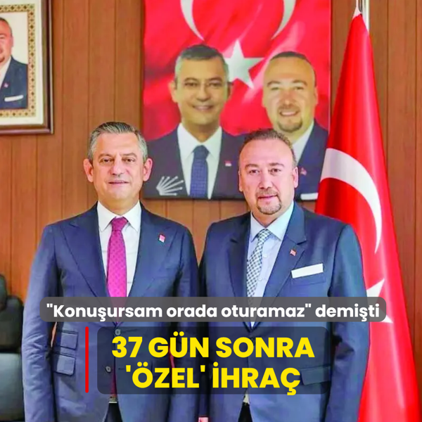 37 g�n sonra '�zel' ihra�