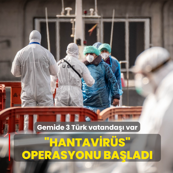 �Hantavir�s� operasyonu ba�lad�! Gemide 3 T�rk vatanda�� var