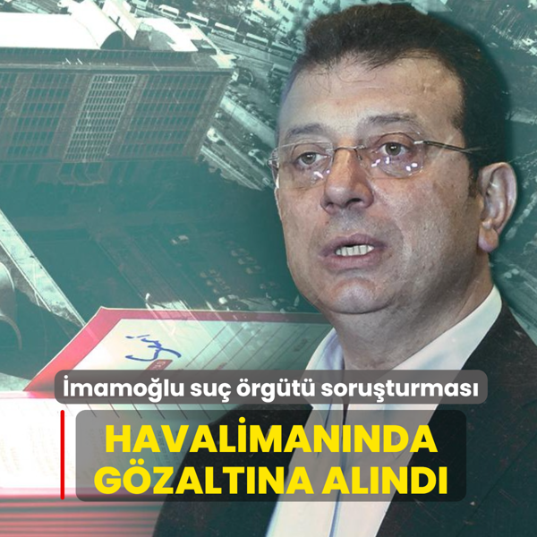 �mamo�lu su� �rg�t� soru�turmas�nda yeni geli�me: Havaliman�nda g�zalt�na al�nd�