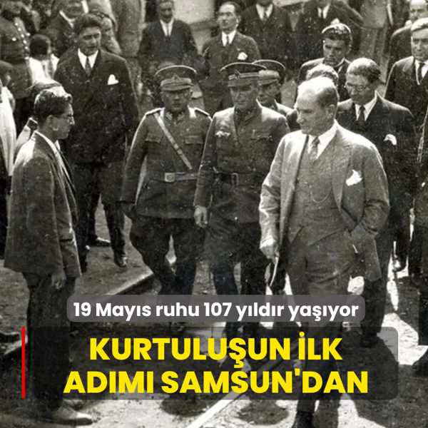 Kurtulu�un ilk ad�m� Samsun'dan