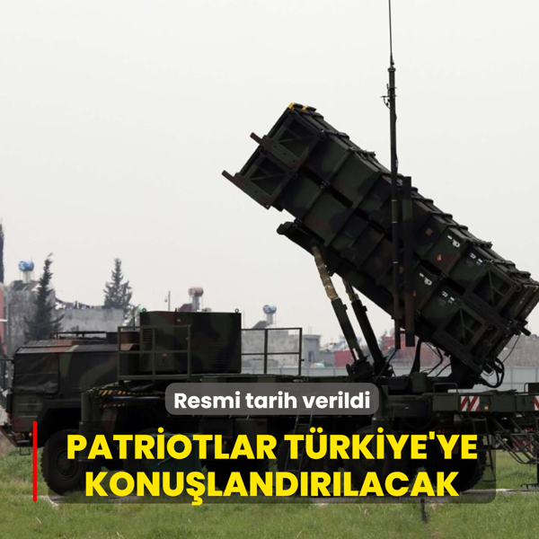 Resmi tarih verildi... Patriotlar T�rkiye'ye konu�land�r�lacak