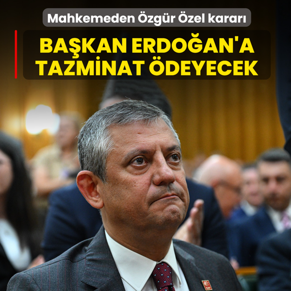�zg�r �zel, Ba�kan Erdo�an'a tazminat �deyecek! Mahkeme karar�n� verdi