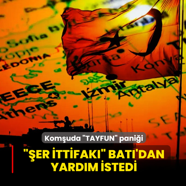 Kom�uda �TAYFUN� pani�i: T�rk f�zesi envantere girince, ��er ittifak�� yard�m istedi