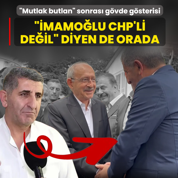 �Mutlak butlan� sonras� g�vde g�sterisi: ��mamo�lu CHP'li de�il� diyen de orada