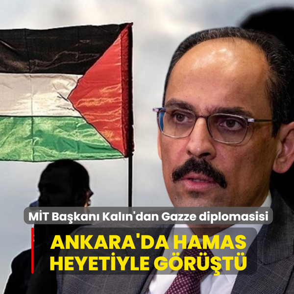 M�T Ba�kan� Kal�n Hamas heyetiyle g�r��t�