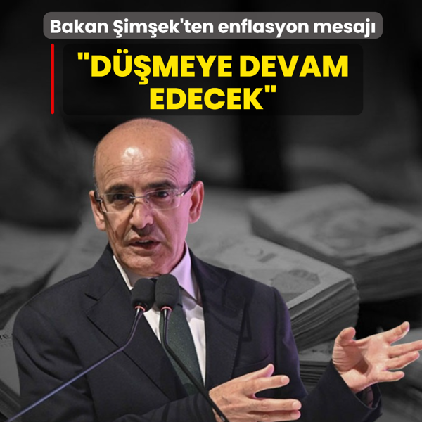 Bakan �im�ek'ten enflasyon mesaj�: �D��meye devam edecek�