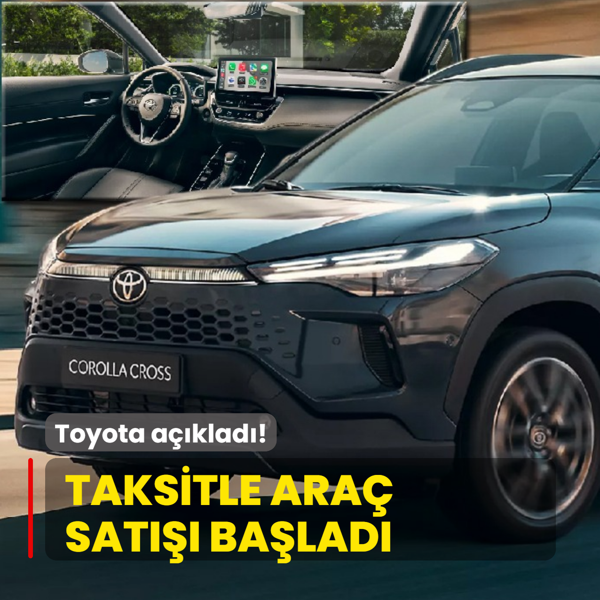 Toyota a��klad�: Taksitle ara� sat��� ba�lad�! Corolla Cross'ta 616.500 TL indirim