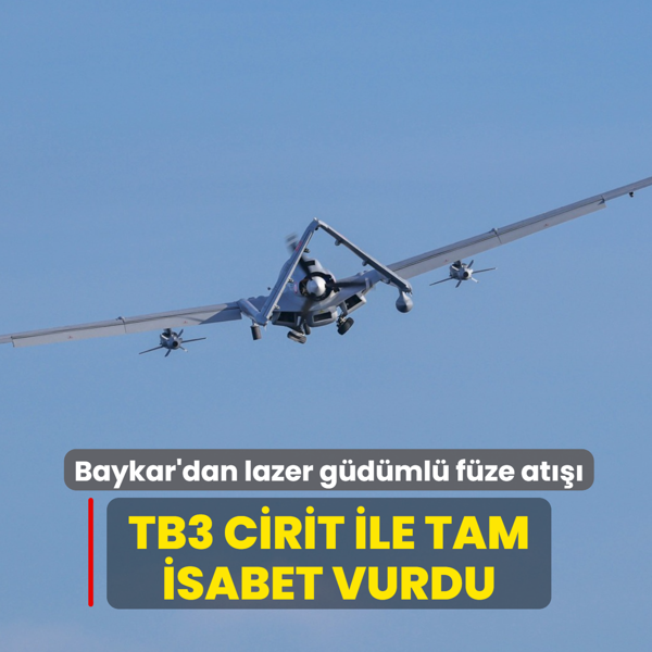 Baykar'dan lazer g�d�ml� f�ze testi... TB3 C�R�T ile tam isabet vurdu