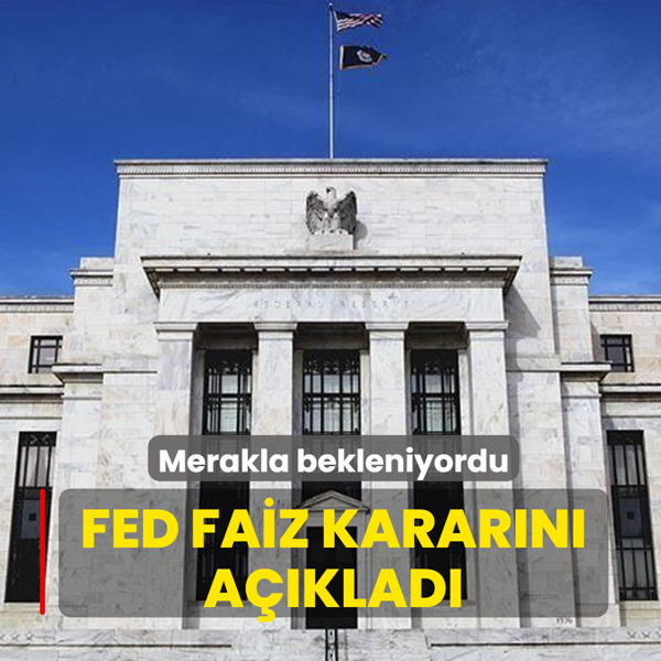 FED faiz karar�n� a��klad�