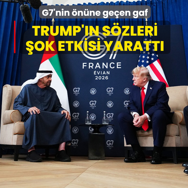 G7'nin �n�ne ge�en gaf! Trump'�n s�zleri �ok etkisi yaratt�