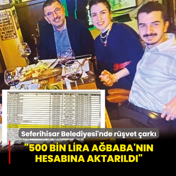 Seferihisar Belediyesi'nde r��vet �ark�... �500 bin lira A�baba'n�n hesab�na aktar�ld��