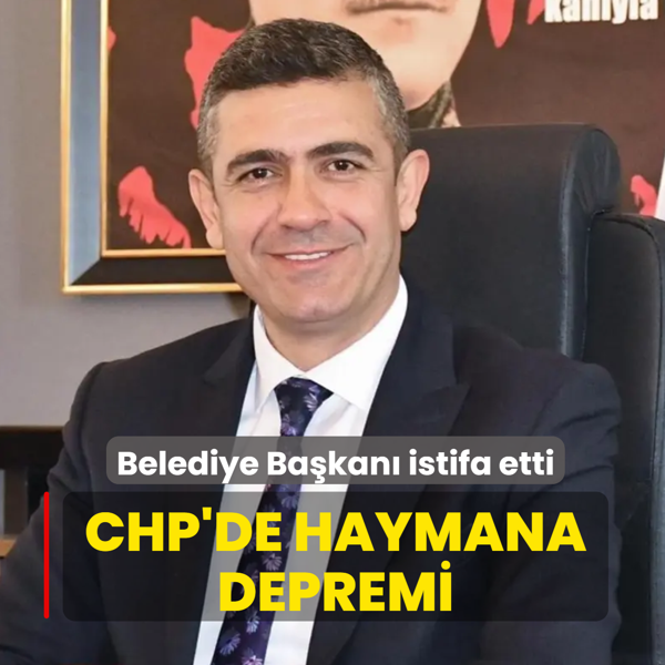 CHP'de Haymana depremi: Belediye Ba�kan� Levent Ko� partiden istifa etti