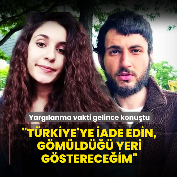 G�listan Doku davas�nda yeni geli�me: �T�rkiye'ye iade edin, g�m�ld��� yeri g�sterece�im�