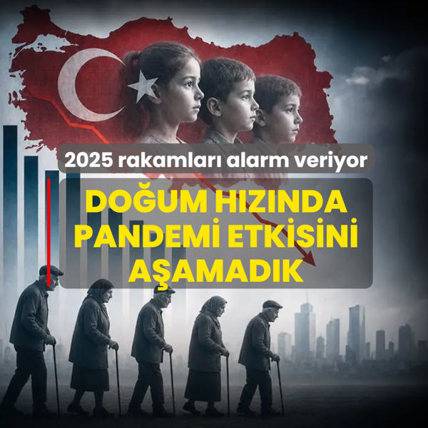 Do�um h�z�nda pandemi etkisini a�amad�k