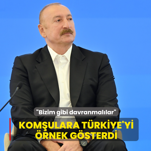 Kom�ulara T�rkiye'yi �rnek g�sterdi: Bizim gibi davranmal�lar