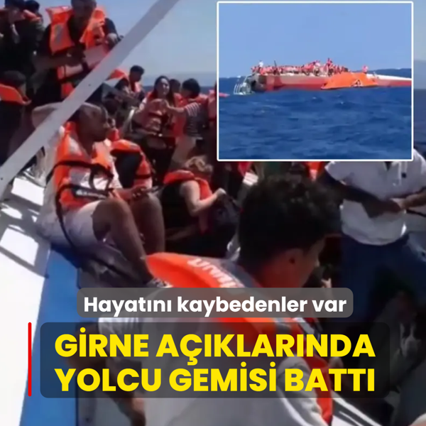 Girne açıklarında yolcu gemisi battı: Hayatını kaybedenler var