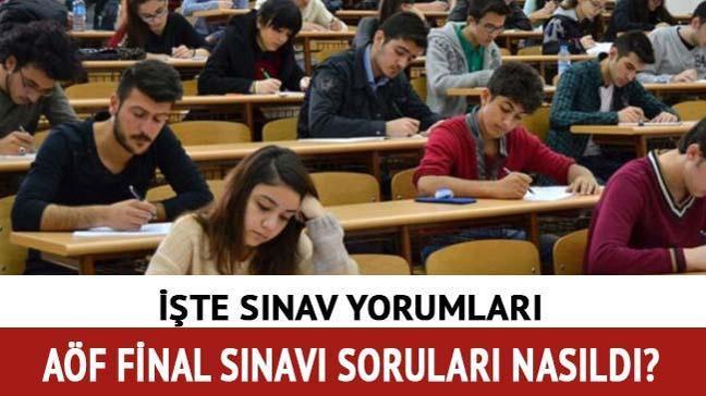 AÖF sınav soruları kolay mıydı?