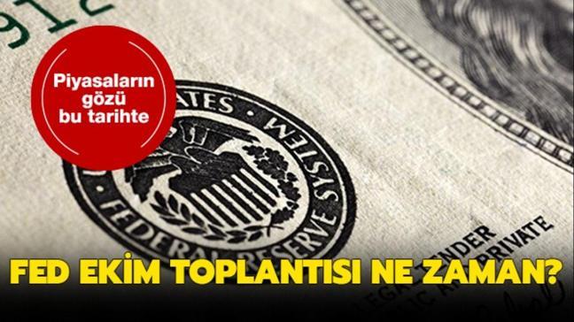 Fed faiz toplantısı Ekim 2019 ne zaman yapılacak?