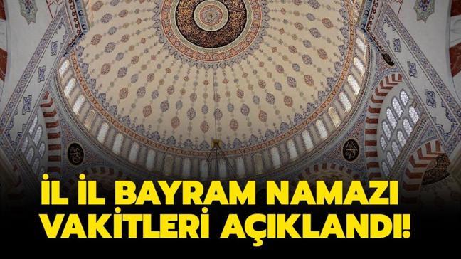 İl il bayram namazı vakitleri 2021! Bayram namazı saat ...